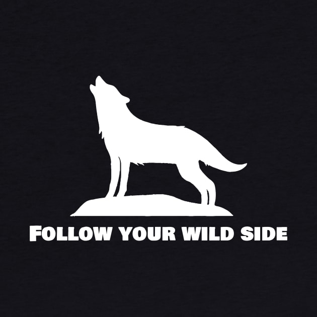 Follow Your Wild Side by Pacific West